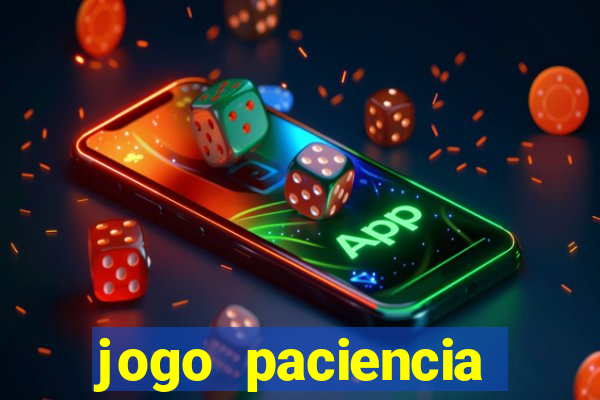 jogo paciencia spider haja paciencia